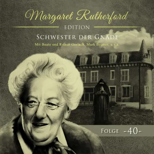 Cover von Margaret Rutherford - Folge 40 - Schwester der Gnade