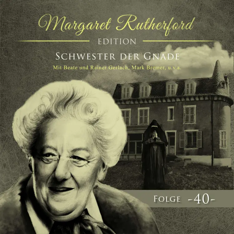 Cover von Margaret Rutherford - Folge 40 - Schwester der Gnade