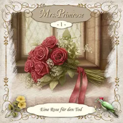 Cover - Mrs. Primrose - Folge 1 - Eine Rose für den Tod