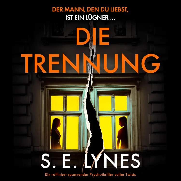 Cover von S. E. Lynes - Die Trennung