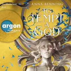 Cover - Anna Benning - Götterlicht Trilogie - Band 1 - To Tempt a God