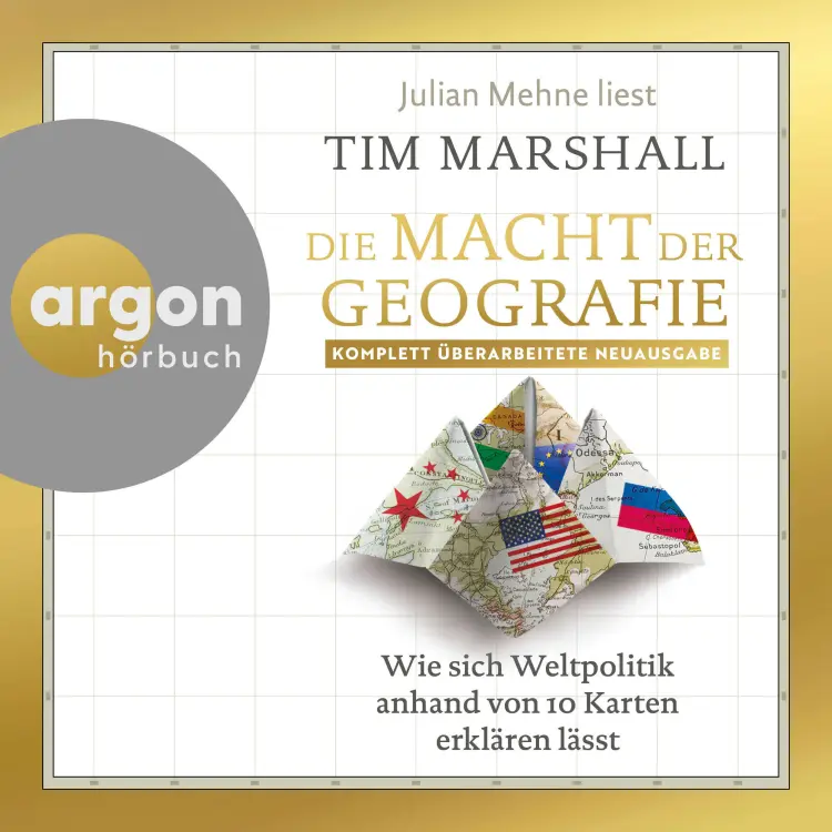 Cover von Tim Marshall - Die Macht der Geographie - Wie sich Weltpolitik anhand von 10 Karten erklären lässt