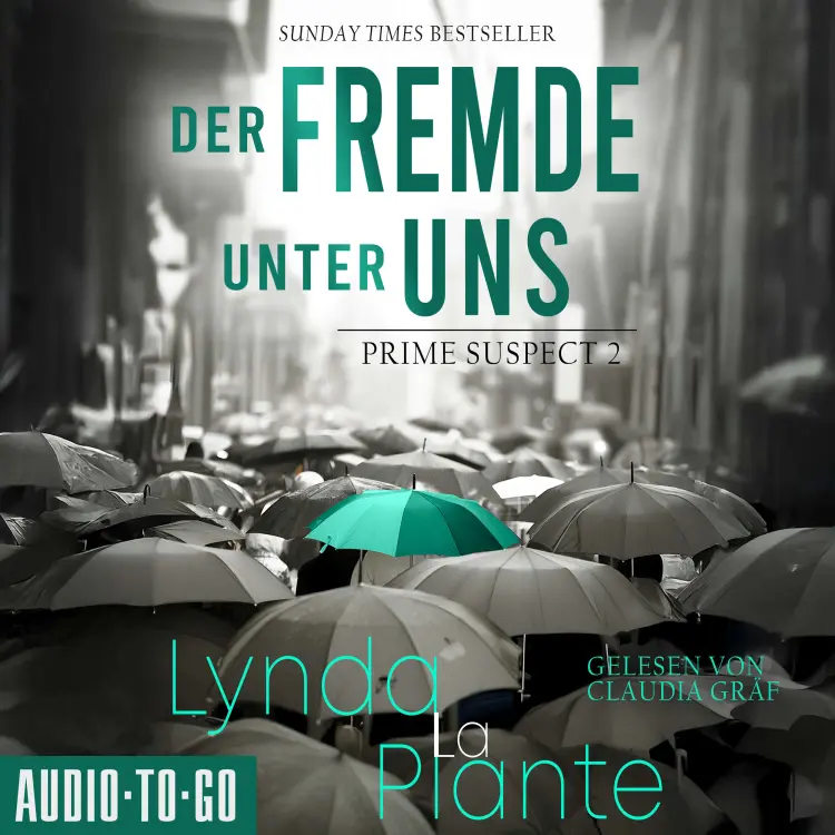 Cover von Lynda LaPlante - Prime Suspect - Band 2 - Der Fremde unter uns