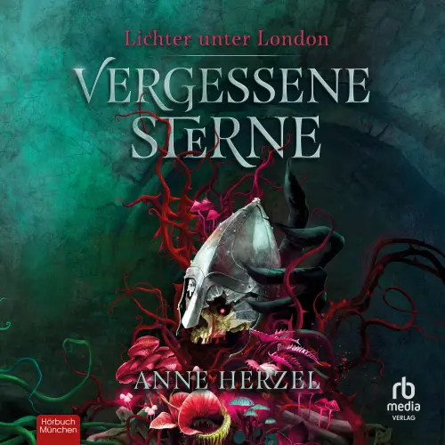Cover von Anne Herzel - Die Lichter unter London - Band 2 - Vergessene Sterne