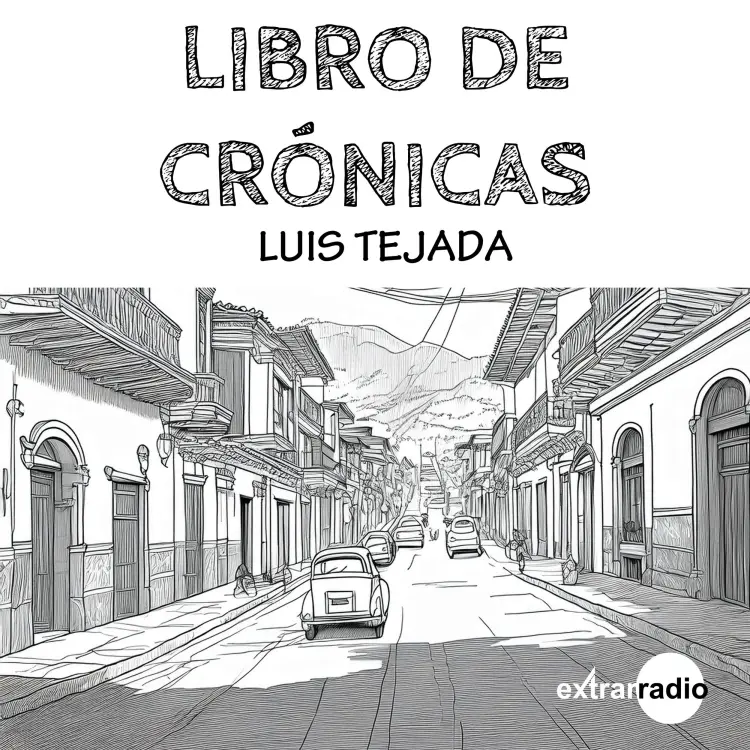 Cover von Luis Tejada - Libro de crónicas