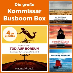 Cover - Ocke Aukes - Kommissar Busboom ermittelt - Die große Kommissar Busboom Box-Klaasohm, Tod auf Borkum, Borkum-Zauber, Borkumer Brandung