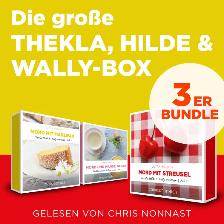 Cover von Jutta Mehler - Thekla, Hilde, Wally - Die große Thekla, Hilde & Wally Box - Mord und Mandelbaiser, Mord mit Streusel, Mord mit Marzipan