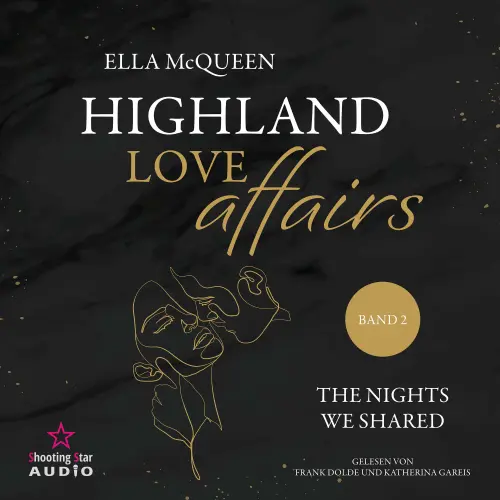 Cover von Ella McQueen - Highland Love Affairs - Band 2 - The nights we shared