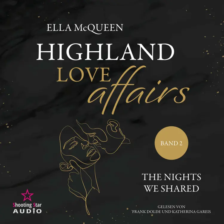 Cover von Ella McQueen - Highland Love Affairs - Band 2 - The nights we shared