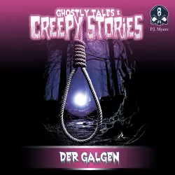 Cover - Ghostly Tales & Creepy Stories - Folge 8 - Der Galgen