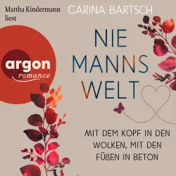 Cover - Carina Bartsch - Niemannswelt - Band 3 - Mit dem Kopf in den Wolken, mit den Füßen in Beton