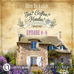 Cover - Ellen Barksdale - Episode 4-6 - Tea? Coffee? Murder!, Compilation 2 