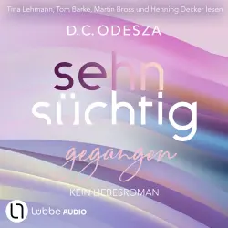 Cover - D. C. Odesza - Sehnsüchtig - Teil 6 - Sehnsüchtig Gegangen