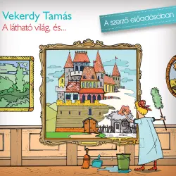 Cover - Vekerdy Tamás - A látható világ és...