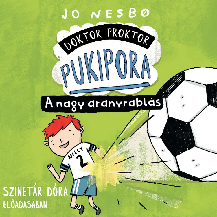 Cover von Szinetár Dóra - A nagy aranyrablás