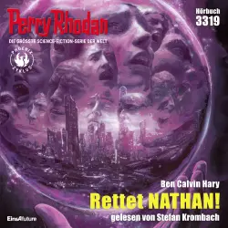 Cover - Ben Calvin Hary - Perry Rhodan - Erstauflage 3319 - Rettet NATHAN!