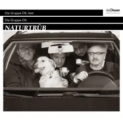 Cover - Die Gruppe Oil - Naturtrüb