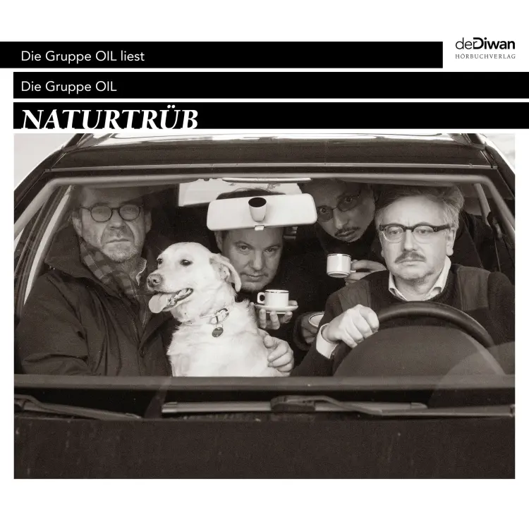 Cover von Die Gruppe Oil - Naturtrüb