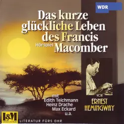 Cover - Ernst Hemingway - Das Kurze Glückliche Leben Des Francis Macomber - von Ernst Hemingway