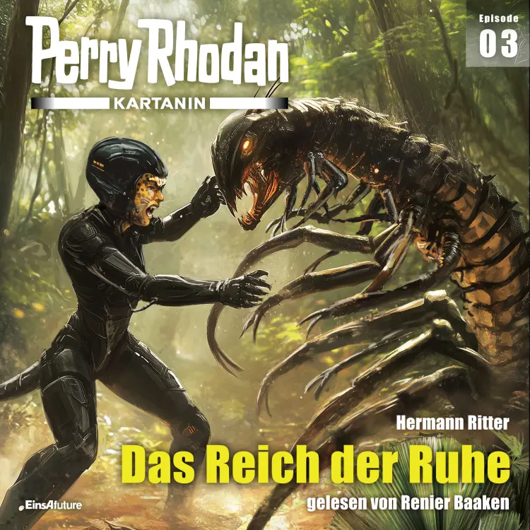 Cover von Hermann Ritter - Perry Rhodan - Kartanin 3 - Das Reich der Ruhe