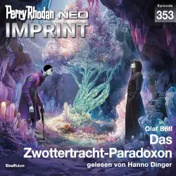 Cover - Olaf Brill - Perry Rhodan - Neo 353 - Das Zwottertracht-Paradoxon