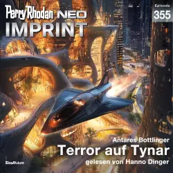 Cover - Antares Bottlinger - Perry Rhodan - Neo 355 - Terror auf Tynar