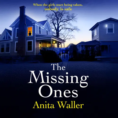 Cover von Anita Waller - The Missing Ones