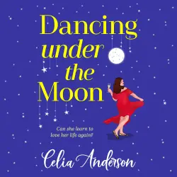 Cover - Celia Anderson - Dancing Under the Moon