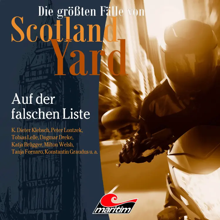 Cover von Die größten Fälle von Scotland Yard - Folge 67 - Auf der falschen Liste