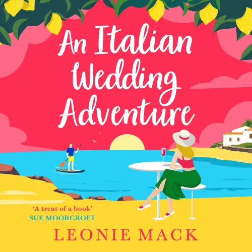 Cover von Leonie Mack - An Italian Wedding Adventure - Adventure Weddings, Book 1