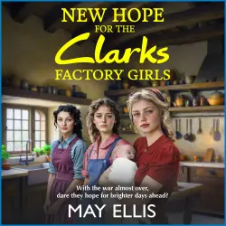Cover - May Ellis - New Hope for the Clarks Factory Girls - The Clarks Factory Girls, Book 4