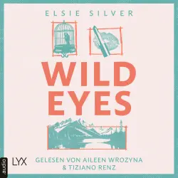 Cover - Elsie Silver - Rose Hill - Teil 2 - Wild Eyes