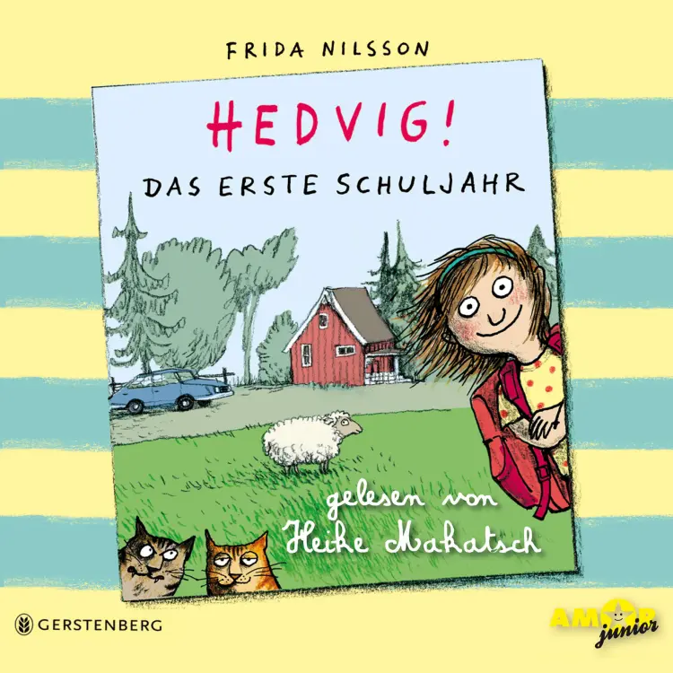 Cover von Frida Nilsson - Hedvig! - Band 1 - Das erste Schuljahr