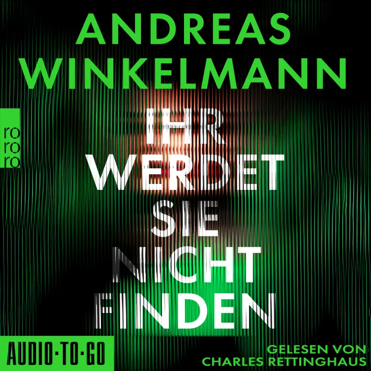 Cover von Andreas Winkelmann - Ihr werdet sie nicht finden