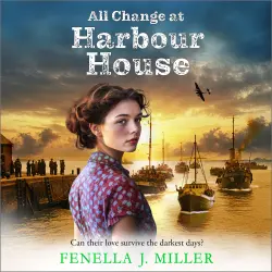Cover - Fenella J Miller - Harbour House - Book 3 - All Change at Harbour House