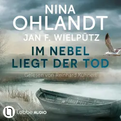 Cover - Nina Ohlandt - John Benthien: Die Jahreszeiten-Reihe - Band 7 - Im Nebel liegt der Tod