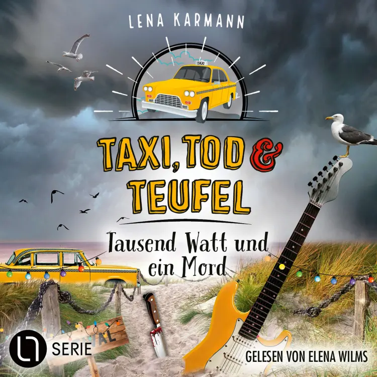 Cover von Lena Karmann - Taxi, Tod und Teufel - Folge 16 - Tausend Watt und ein Mord