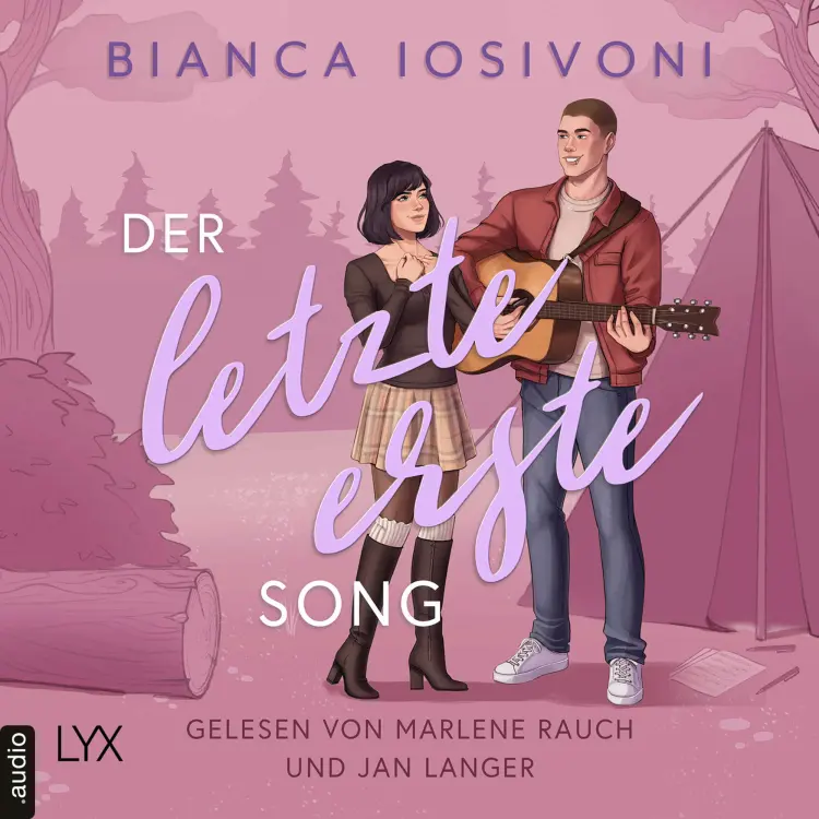 Cover von Bianca Iosivoni - Firsts-Reihe - Teil 4 - Der letzte erste Song
