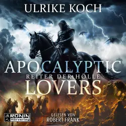Cover - Ulrike Koch - Apocalyptic Lovers - Reiter der Hölle