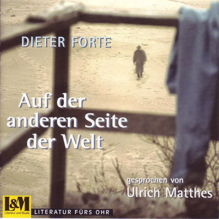 Cover von Dieter Forte - Auf der anderen Seite der Welt - Dieter Forte