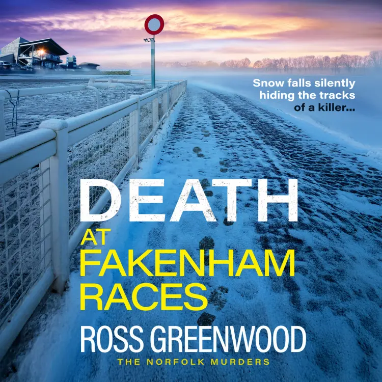 Cover von Ross Greenwood - The Norfolk Murders - Book 5 - Death at Fakenham Races