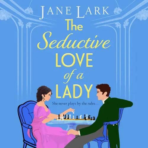 Cover von Jane Lark - The Marlow Family Secrets - An addictively passionate Regency romance perfect for fans of Beverley Watts, Eloisa James and Bridgerton - Book 2 - The Seductive Love of a Lady