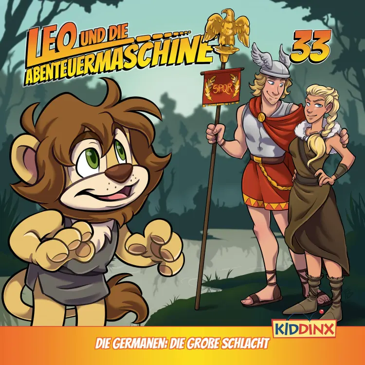 Cover von Leo und die Abenteuermaschine - Folge 33 - Die Germanen: Die große Schlacht