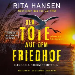 Cover - Rita Hansen - Hansen & Sturm ermitteln - Küstenkrimi - Ostseekrimi - Inselkrimi - Band 1 - Der Tote auf dem Friedhof