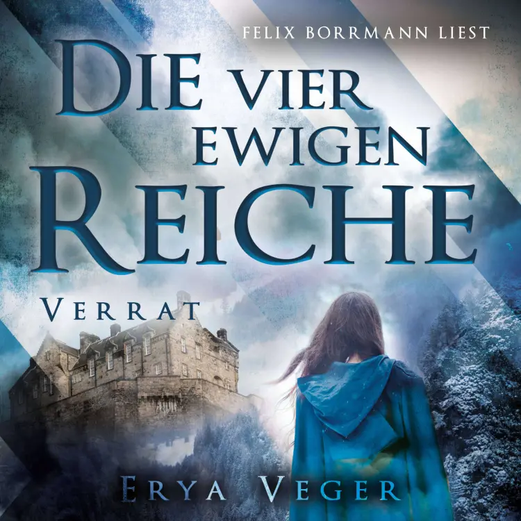 Cover von Erya Veger - Die vier ewigen Reiche - Band 3 - Verrat