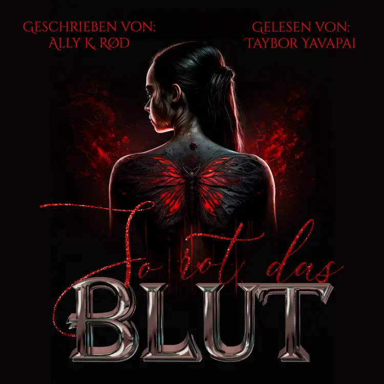Cover von Ally K. Rød - So Rot das Blut - Band 1 - So Rot das Blut