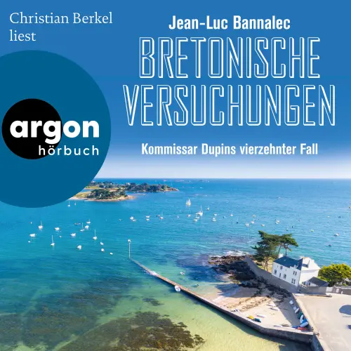 Cover - Jean-Luc Bannalec - Kommissar Dupin ermittelt - Band 14 - Bretonische Versuchungen - Kommissar Dupins vierzehnter Fall