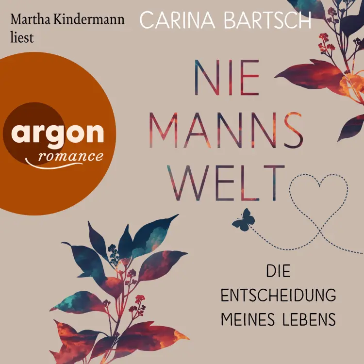 Cover von Carina Bartsch - Niemannswelt - Band 5 - Die Entscheidung meines Lebens