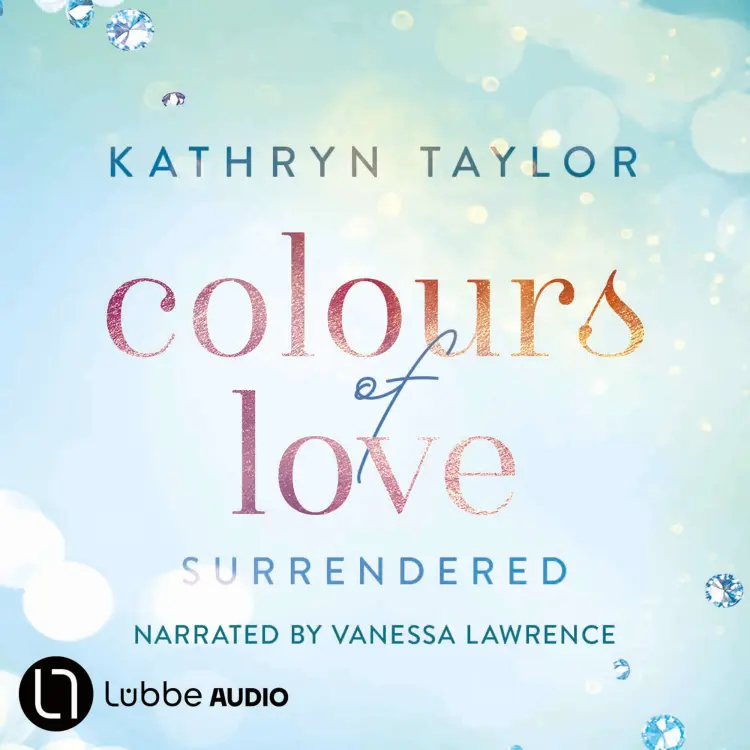 Cover von Kathryn Taylor - Colours of Love Series - Part 5 - Surrendered