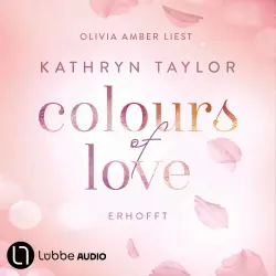 Cover - Kathryn Taylor - Colours of Love - Teil 6 - Erhofft